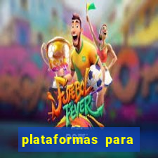 plataformas para jogar demo